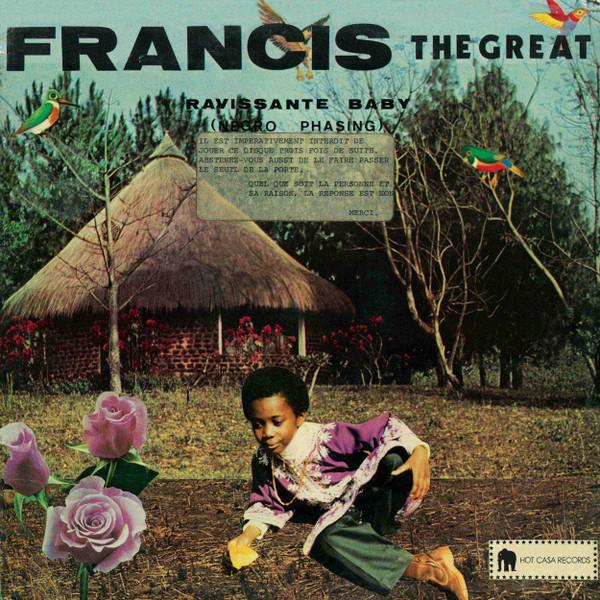 Ravissante Baby (Negro Phasing) - FRANCIS THE GREAT