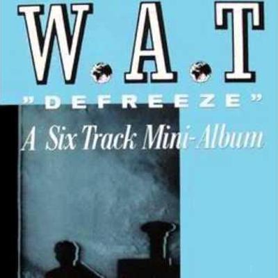 W.A.T. -  Art Lovers (1983) - W.A.T.