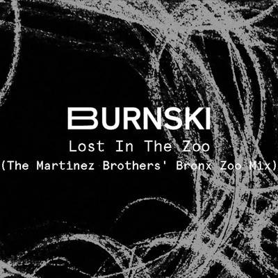 Lost In The Zoo - Burnski