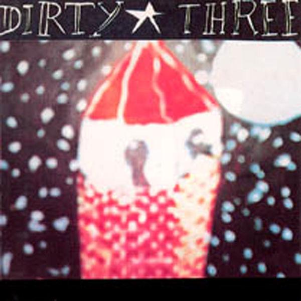  - Dirty Three