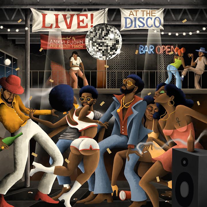 LIVE! At the Disco - ANKHLEJOHN