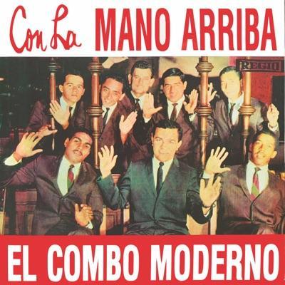  - Con La Mano Arriba