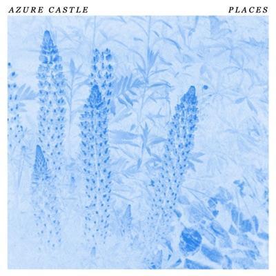 Places (TAPE) - Azure Castle