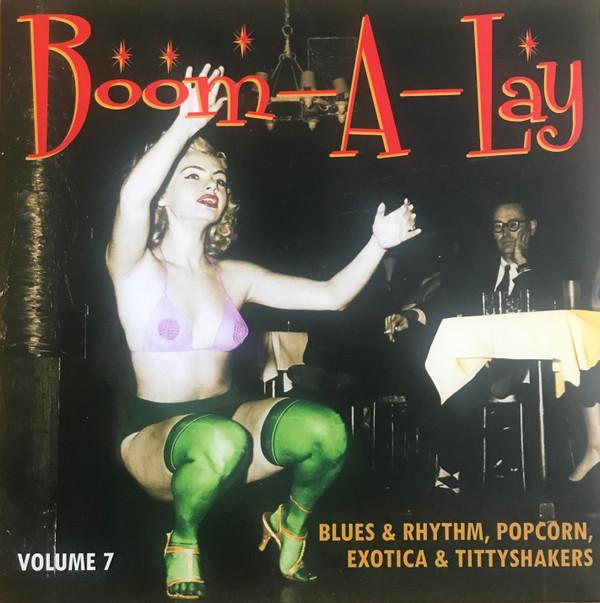 Boom-A-Lay (Blues & Rhythm, Popcorn, Exotica & Tittyshakers Vol. 7) - The Dave Brubeck Quartet
