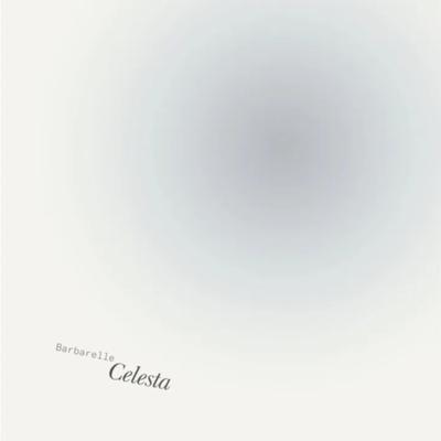 Celesta - Barbarelle