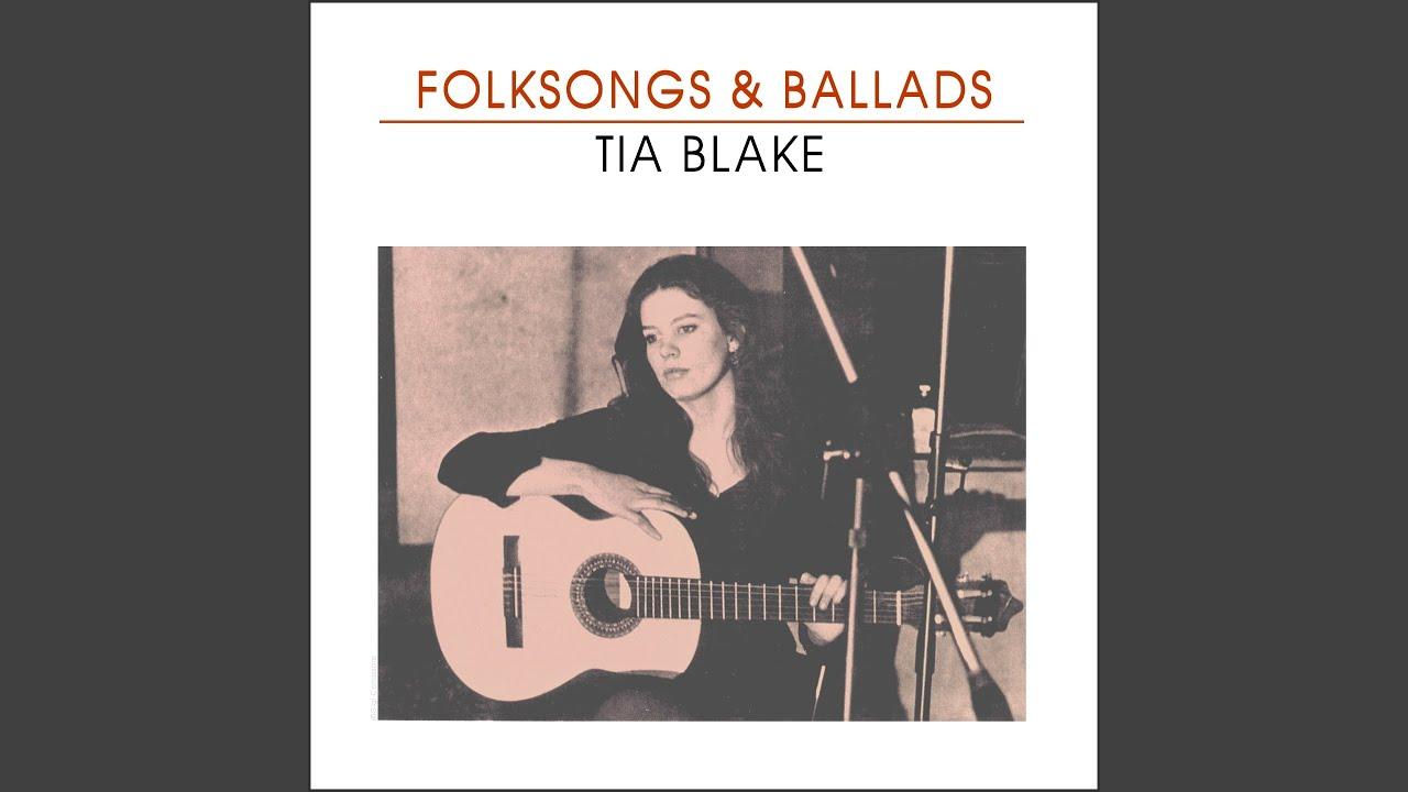 Folksongs & Ballads - Tia Blake