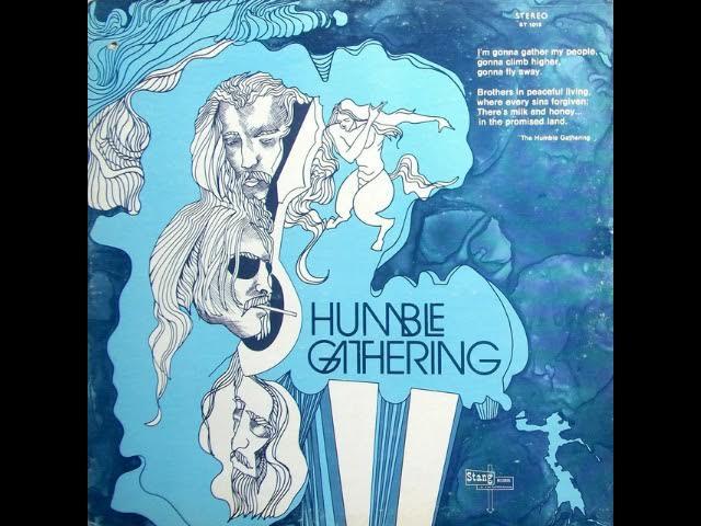  - Humble Gathering