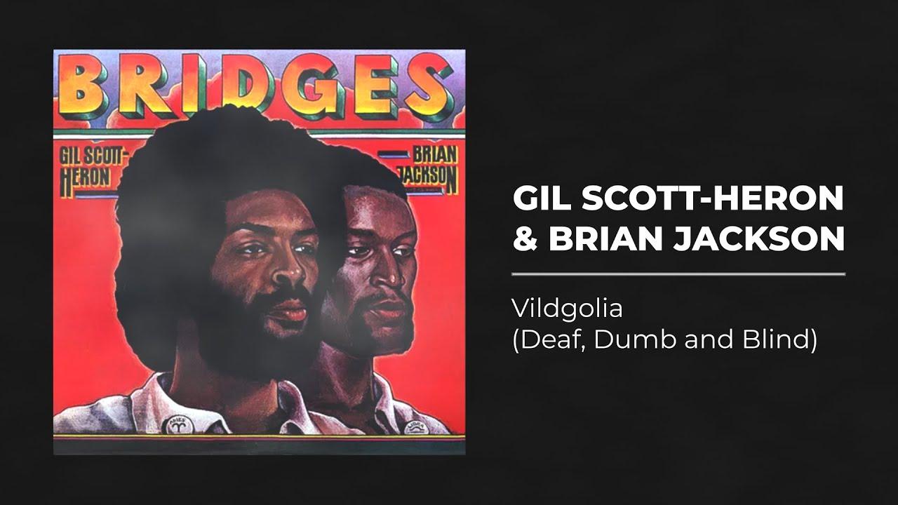  - Gil Scott-Heron & Brian Jackson