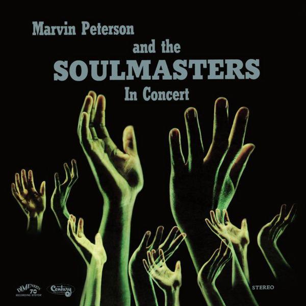 In Concert - Marvin Peterson & The Soulmasters