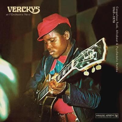 Verckys & L'Orchestre Vévé: Congolose Funk, Afrobeat & Psychedelic Rumba 1969-1978 (Analog Africa No. 17) - Verckys & L'Orchestre Vévé