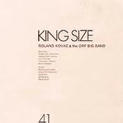 King Size - Roland Kovac, The ORF Big Band