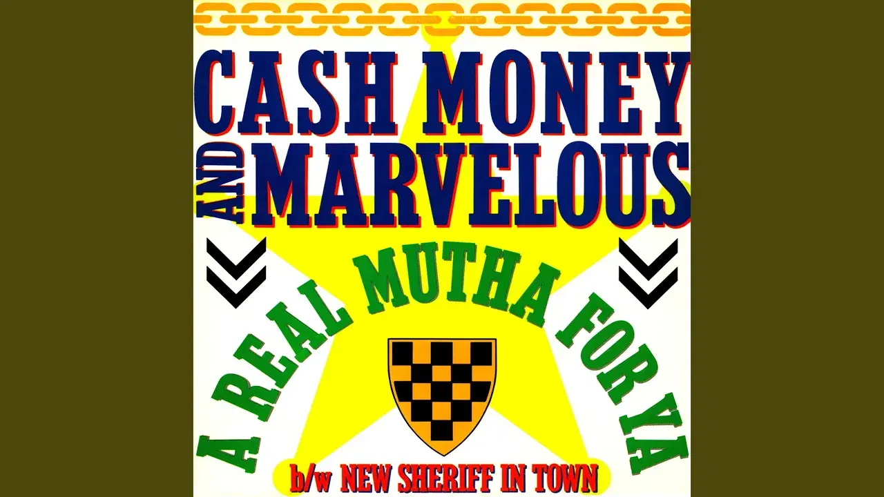  - Cash Money & Marvelous