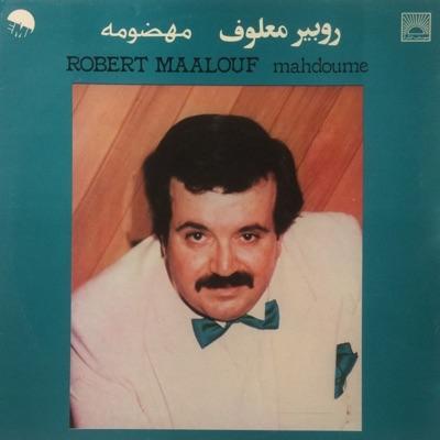  - Robert Maalouf