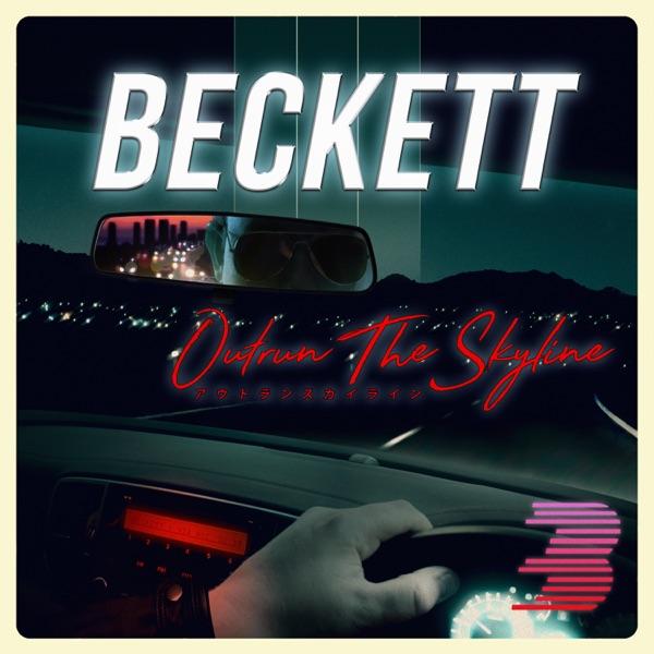 Outrun The Skyline - Beckett