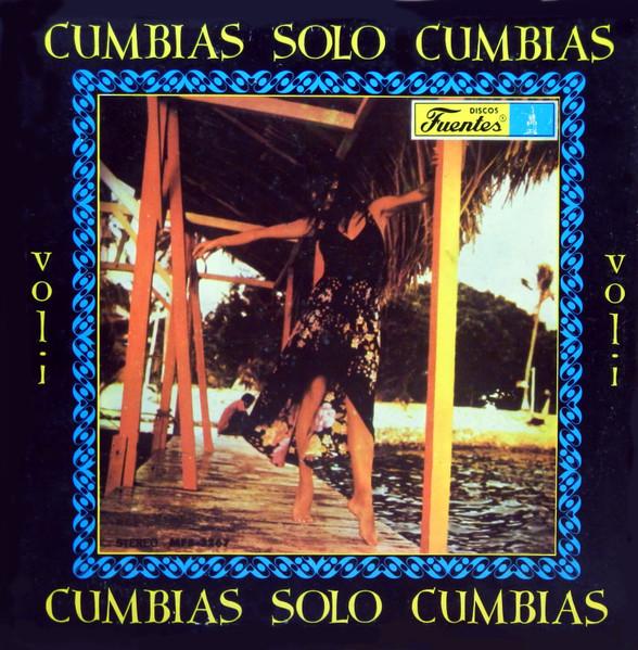 Cumbias Solo Cumbias Vol. 1 - Los Candelosos