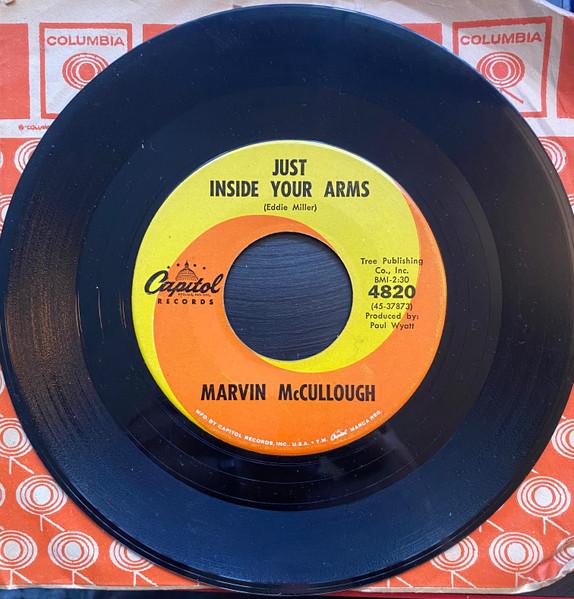Just Inside Your Arms / Where Else Could I Go (But To Her Arms) - Marvin McCullough