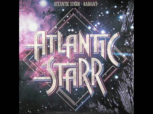 - Atlantic Starr