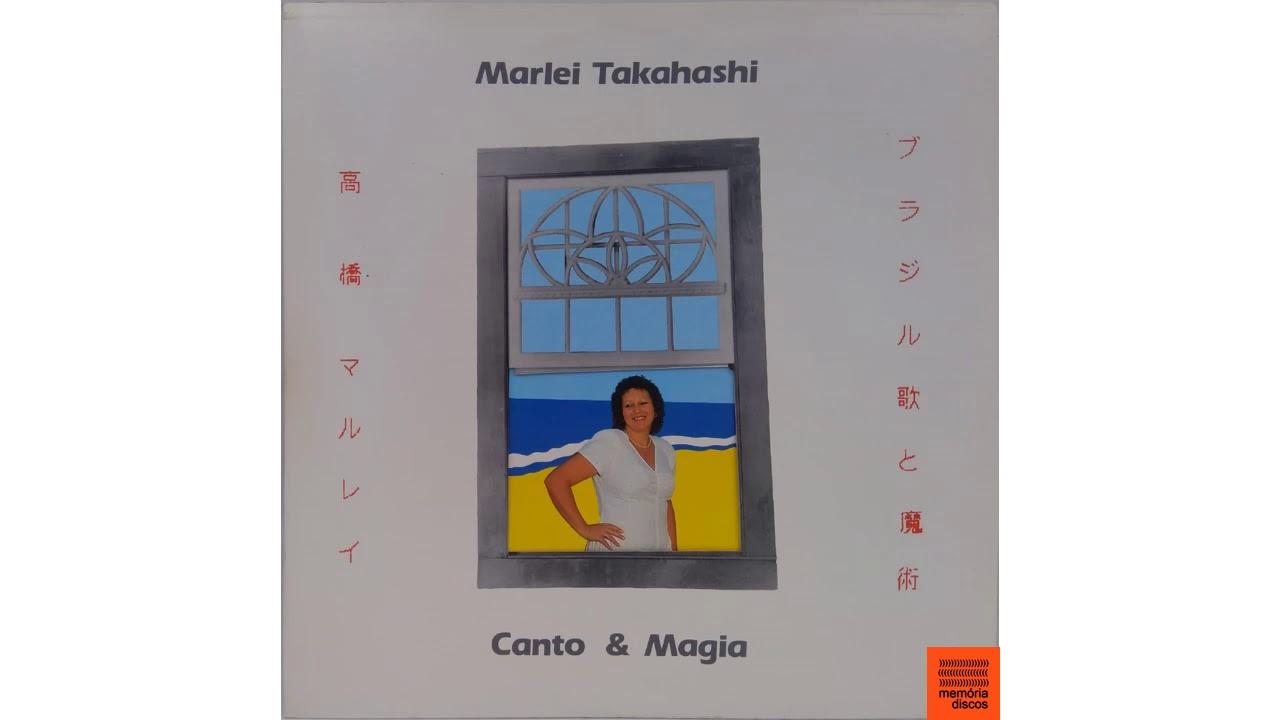  - Marlei Takahashi