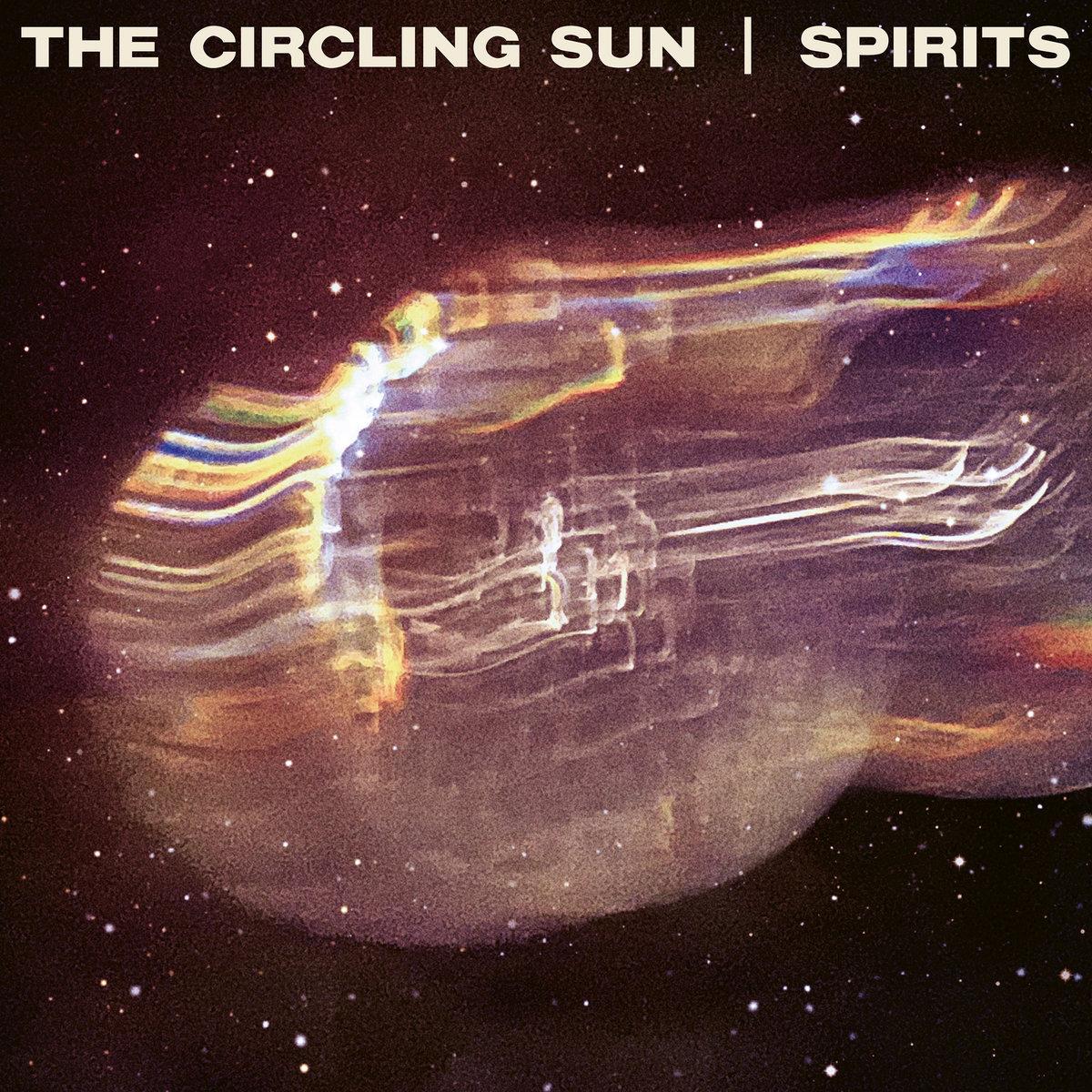 Spirits - The Circling Sun