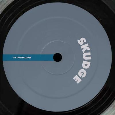 Tar 42 - Skudge