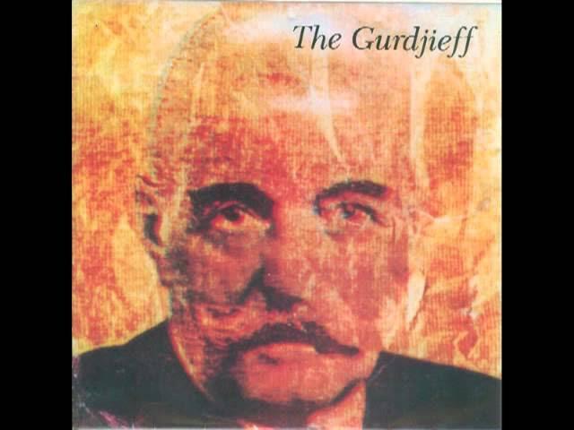  - The Gurdjieff