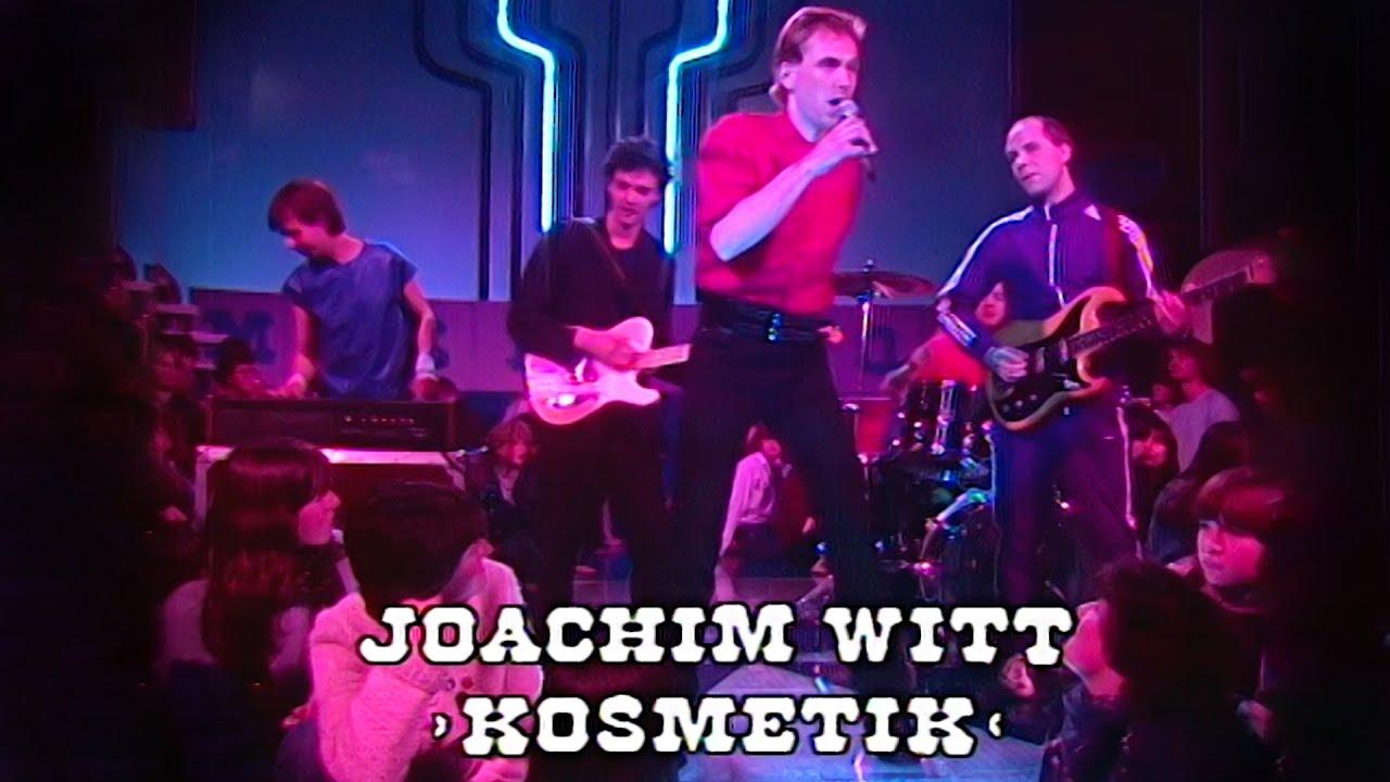Kosmetik (Ich Bin Das Glück Dieser Erde) - JOACHIM WITT