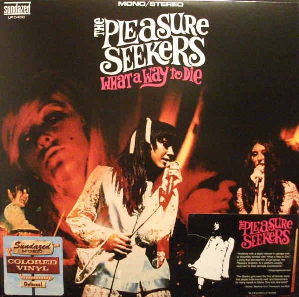 What a Way to Die - The Pleasure Seekers