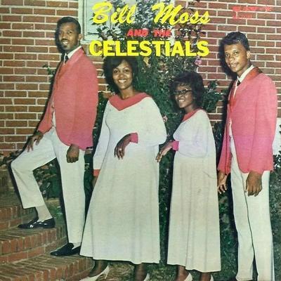 Walk Around Heaven 5 - Bill Moss & The Celestials