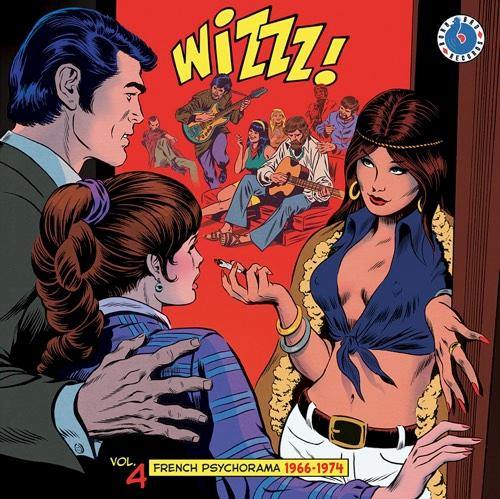 Wizzz! : French Psychorama 1966–1974, Vol. 4 - K.R. Nagati