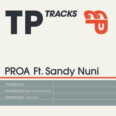  - PROA Ft. Sandy Nuni