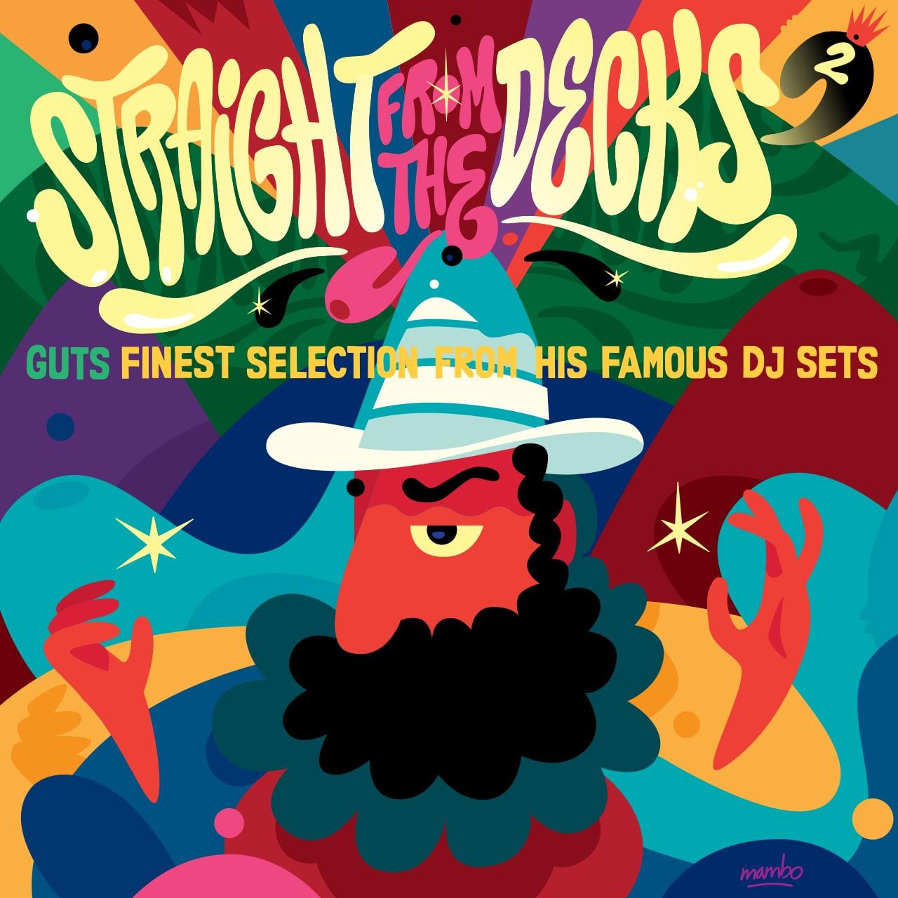 Straight From the Decks, Vol. 2 - The Dutch Benglos