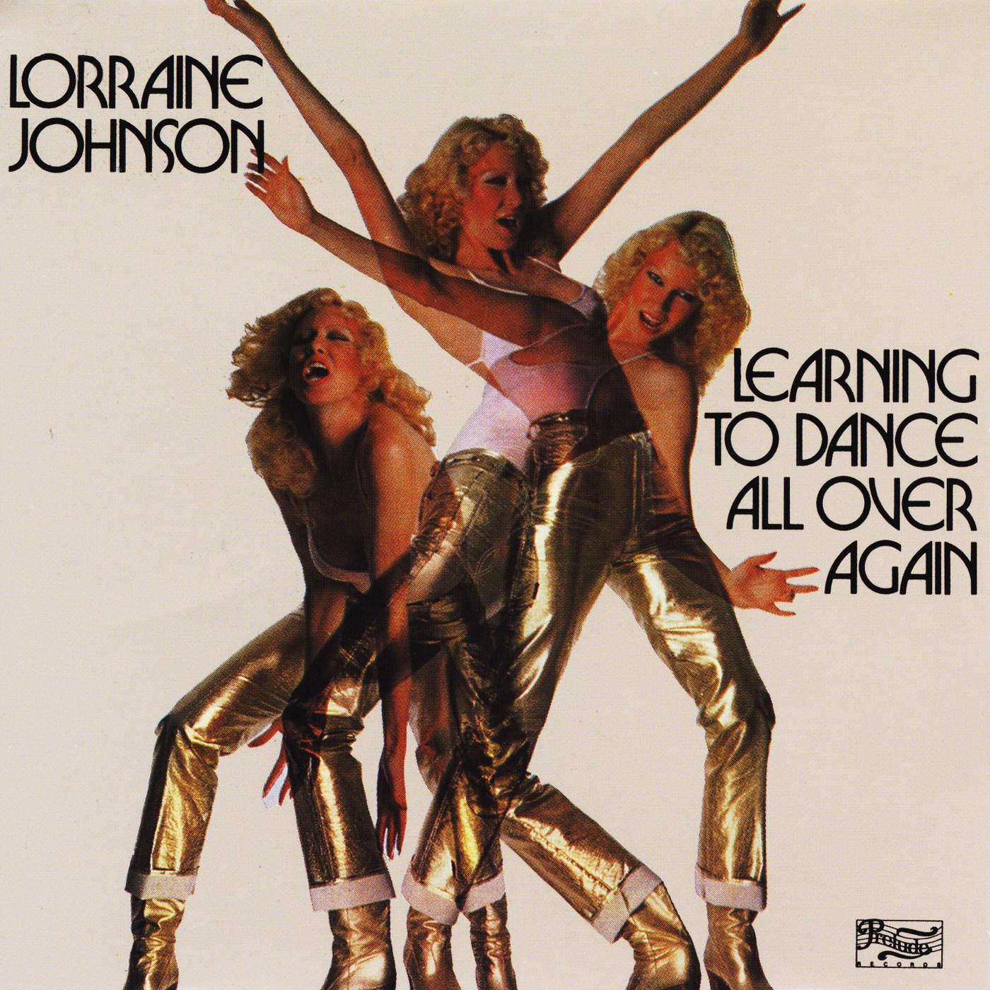 Learning to Dance All Over Again - Lorraine Johnson