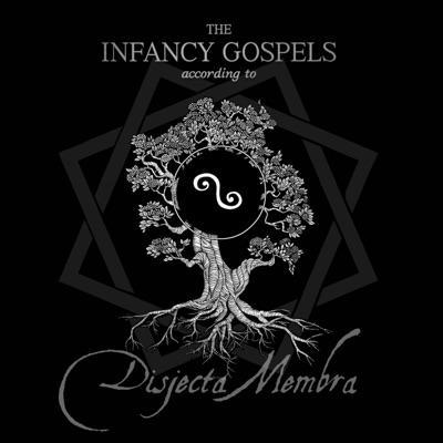 The Infancy Gospels EP - Disjecta Membra