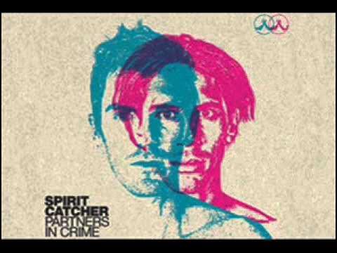 Partners In Crime - Spirit Catcher