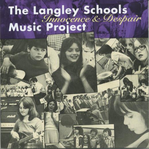 Innocence & Despair - The Langley Schools Music Project