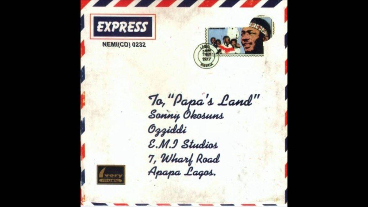 Papa's Land - SONNY OKOSUNS OZZIDDI