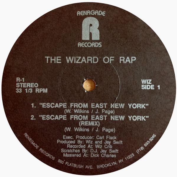 Escape From East New York - THE WIZARD OF RAP