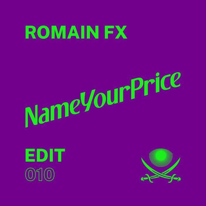 NameYourPrice Edits - Romain FX