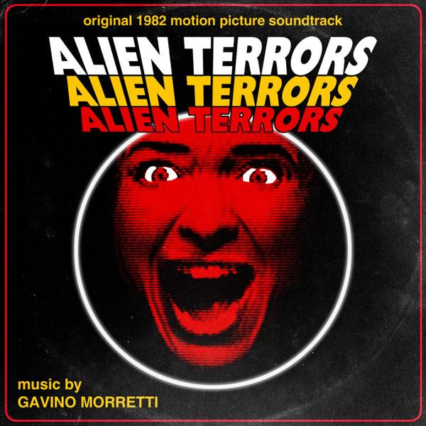 Alien Terrors (Original 1982 Soundtrack) - Gavino Morretti
