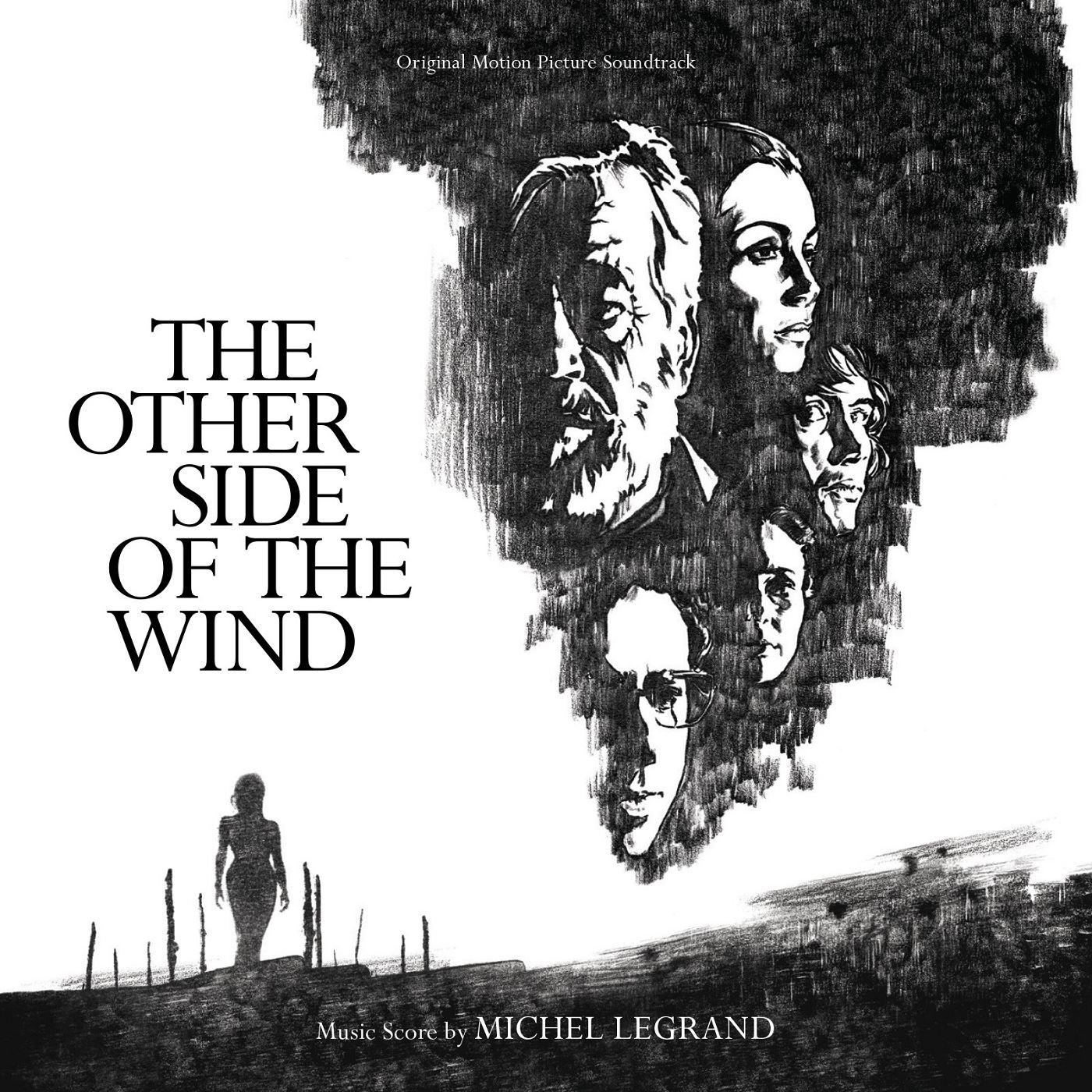 The Other Side of the Wind (Original Motion Picture Soundtrack) - Michel Legrand