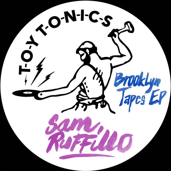Brooklyn Tapes EP - Sam Ruffillo