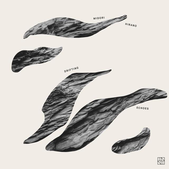 Drifting Echoes - Midori Hirano