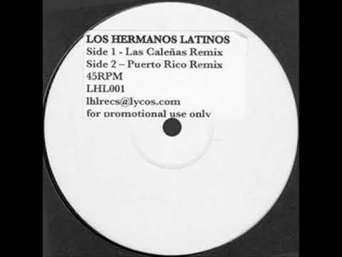  - Los Hermanos Latinos