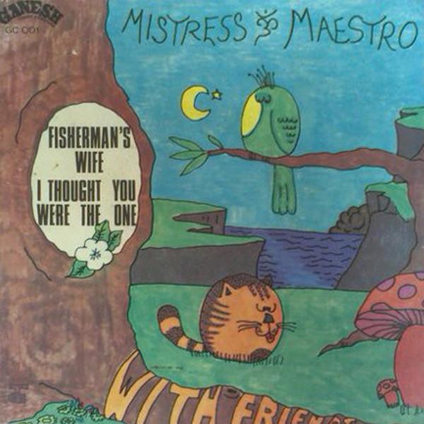 Fisherman's Wife - Mistress & Maestro