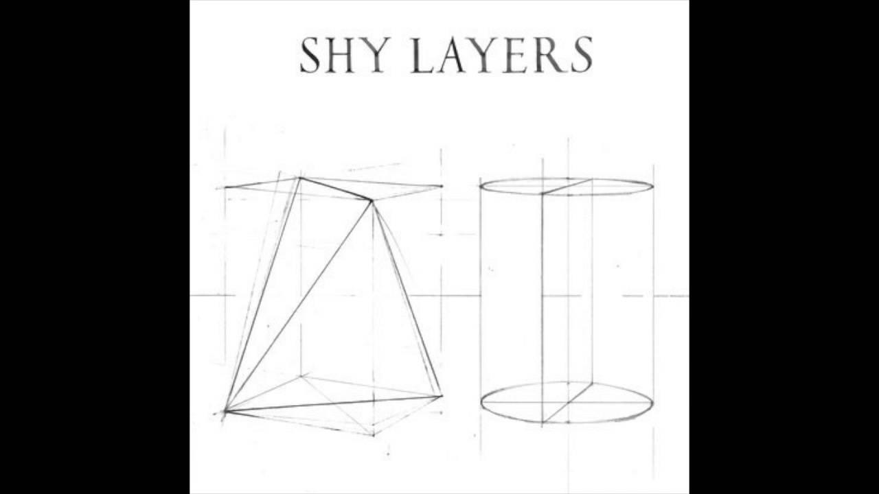 Shy Layers - Shy Layers