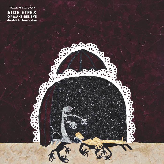 Side Effex Of Make-Believe; divided for love's sake - Coultrain