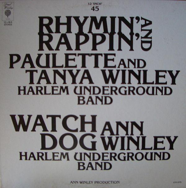 Rhymin' And Rappin' /  Watch Dog - Paulett And Tanya Winley