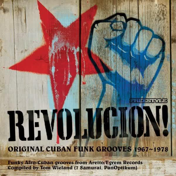 Revolucion! Original Cuban Funk Grooves 1967-1978 - Los Brito / Orquesta EGREM