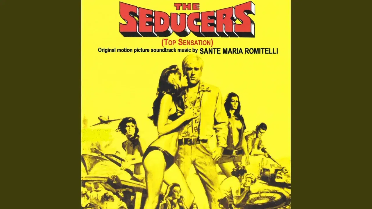 The Seducers - Top Sensation (Original Motion Picture Soundtrack) - Sante Maria Romitelli