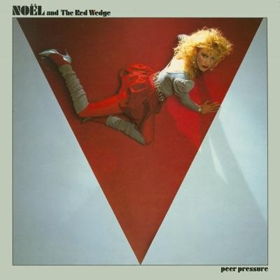 Peer Pressure - Noel & The Red Wedge